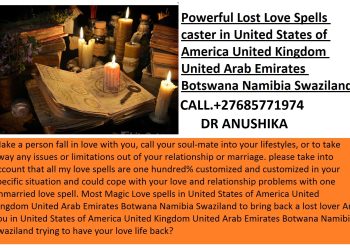 USA-LOST LOVE SP)][(+27685771974 )][LOVE SPELL CASTER +27685771974 DOCTOR ANUSHIKA