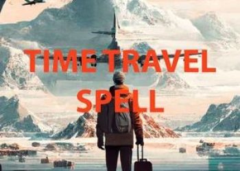 QUICKEST +27603483377 TIME TRAVEL SPELLS CASTER THAT WORKS FAST